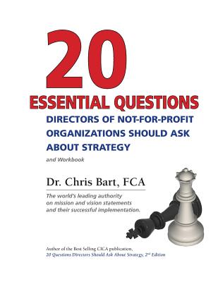 20 Essential Questions Directors of Not-For-Profit Organizations Should Ask about Strategy Cover Image