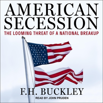 American Secession: The Looming Threat of a National Breakup Cover Image