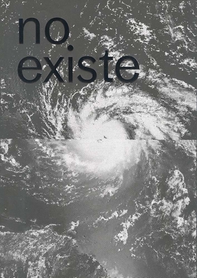 No existe un mundo poshuracan: Puerto Rican Art in the Wake of Hurricane Maria Cover Image