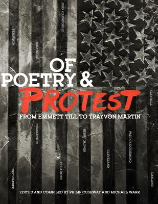 Of Poetry and Protest: From Emmett Till to Trayvon Martin Cover Image