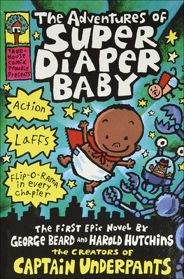 Adventures of Super Diaper Baby Cover Image
