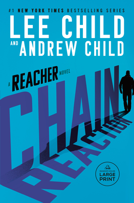 Chain Reaction: A Reacher Novel (Jack Reacher #31)