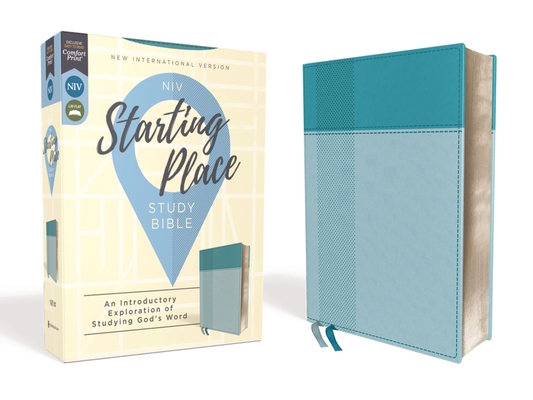 Niv, Starting Place Study Bible, Leathersoft, Blue, Indexed, Comfort Print: An Introductory Exploration of Studying God's Word By Zondervan Cover Image