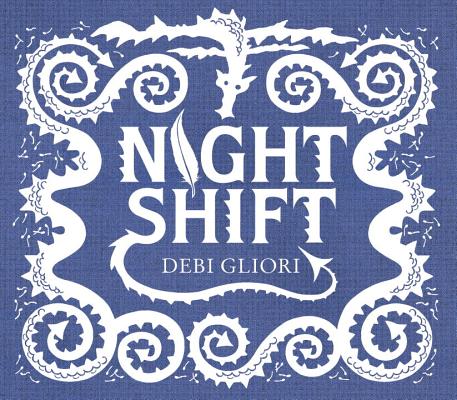 Night Shift By Debi Gliori Cover Image