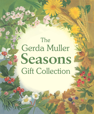 The Gerda Muller Seasons Gift Collection: Spring, Summer, Autumn and Winter By Gerda Muller Cover Image