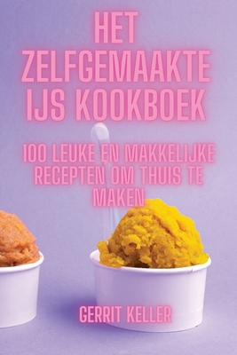 Het Zelfgemaakte Ijs Kookboek Cover Image