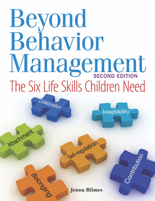 Beyond Behavior Management: The Six Life Skills Children Need Cover Image