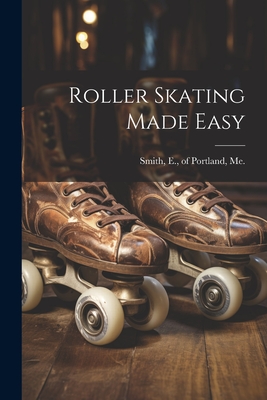Roller Skating Made Easy Cover Image