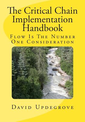 The Critical Chain Implementation Handbook Cover Image
