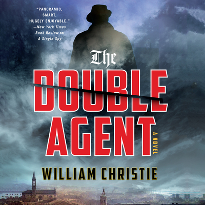 The Double Agent By William Christie, Pete Cross (Read by) Cover Image