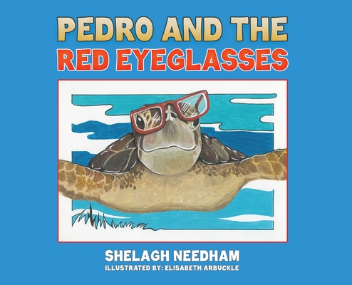 Pedro and the Red Eyeglasses Cover Image