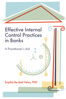 Effective Internal Control Practices in Banks: A Practitioner's Aid ...