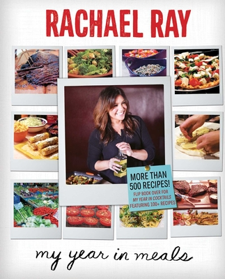 My Year in Meals By Rachael Ray Cover Image