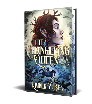The Changeling Queen: Deluxe Limited Edition By Kimberly Bea Cover Image