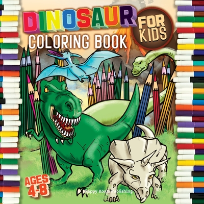 Download Dinosaur Coloring Book For Kids Ages 4 8 With Unique Illustrations Including T Rex Velociraptor Triceratops Stegosaurus And More Paperback Skylight Books