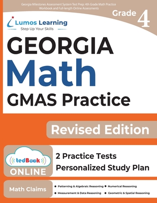 Georgia Milestones Assessment System Test Prep: 4th Grade Math Practice Workbook and Full-length Online Assessments: GMAS Study Guide Cover Image