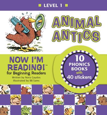 Now I'm Reading! Level 1: Animal Antics (NIR! Leveled Readers) Cover Image