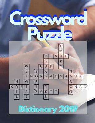 Crossword Puzzle Dictionary 2019: Brain Games - Crossword Puzzles - Large Print, Games for Every Day quick crossword collection puzzle book brain (USA Cover Image