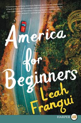 America for Beginners: A Novel By Leah Franqui Cover Image