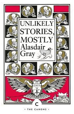 Unlikely Stories, Mostly (Canons)