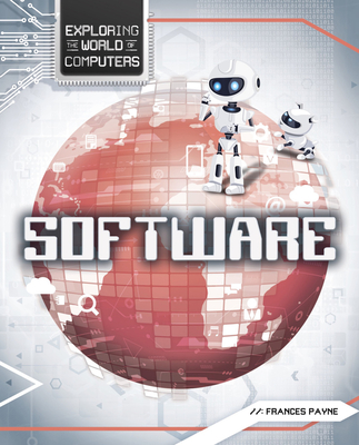 Software (Exploring the World of Computers) Cover Image