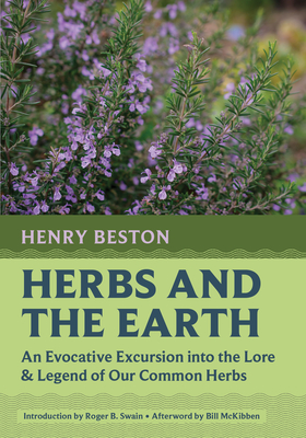 Herbs and the Earth: An Evocative Excursion Into the Lore & Legend of Our Common Herbs (Nonpareil Books)