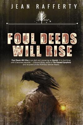 Foul Deeds Will Rise By Jean Rafferty Cover Image