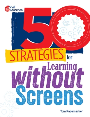 50 Strategies for Learning without Screens Cover Image