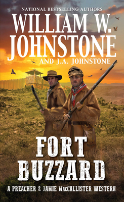 Fort Buzzard (A Preacher & MacCallister Western #6)