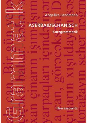 Aserbaidschanisch. Kurzgrammatik Cover Image