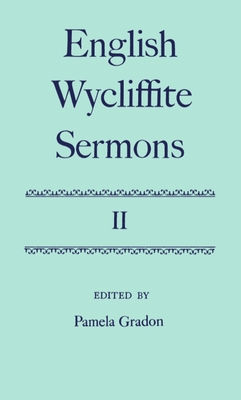 English Wycliffite Sermons: Volume II (C Oet T Oxford English Texts)