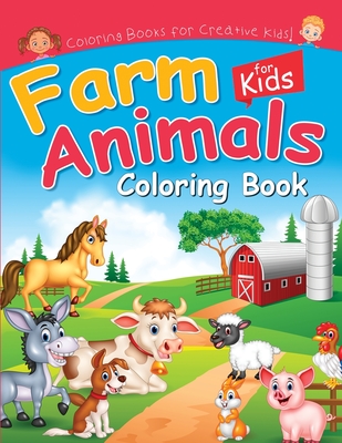 Download Farm Animals Coloring Book For Kids Cute Coloring Pictures For Creative Kids Of All Ages Paperback Village Books Building Community One Book At A Time