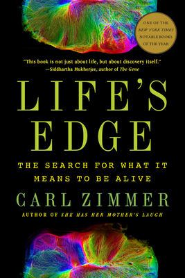 Life's Edge: The Search for What It Means to Be Alive Cover Image