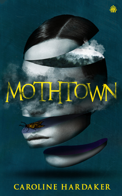 Mothtown By Caroline Hardaker Cover Image