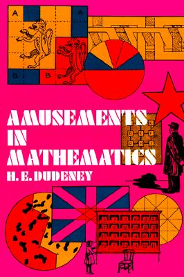 Amusements in Mathematics (Dover Recreational Math) Cover Image