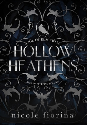 Hollow Heathens: Book of Blackwell By Nicole Fiorina, Surovi Bain (Illustrator) Cover Image