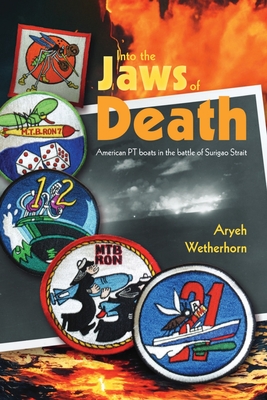 Into the Jaws of Death - PTs at Surigao Cover Image