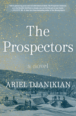 The Prospectors: A Novel