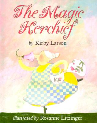 Cover for The Magic Kerchief