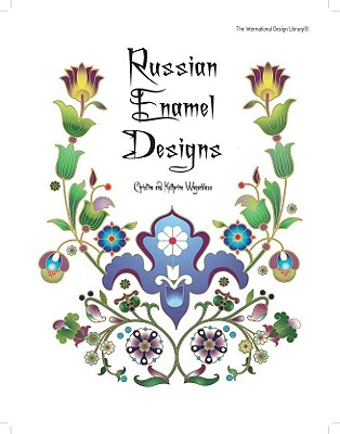Russian Enamel Designs (International Design Library) Cover Image