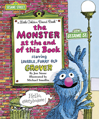 The Monster at the End of this Book By Jon Stone, Michael Smollin (Illustrator) Cover Image