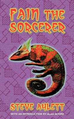 Fain the Sorcerer By Steve Aylett Cover Image