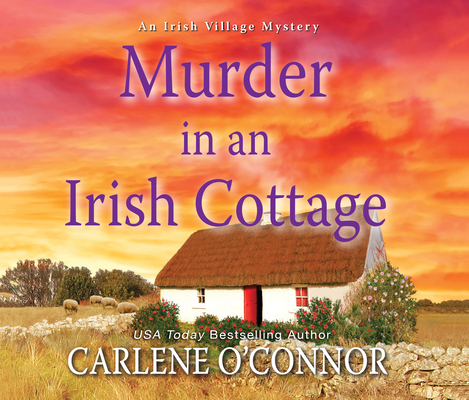 Murder in an Irish Cottage (Irish Village Mystery #5) Cover Image