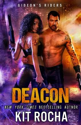 Deacon By Kit Rocha Cover Image