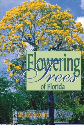 Flowering Trees of Florida Cover Image