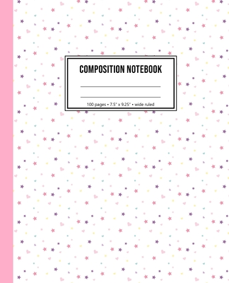 Composition Notebook: Star And Heart Pattern Notebook For Girls