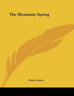 The Messianic Spring Cover Image