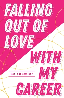 Falling Out of Love With My Career Cover Image
