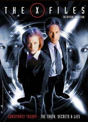 X-Files Vol. 3: Conspiracy Theory, The Truth, Secrets & Lies (The X-Files: The Official Collection #3) Cover Image