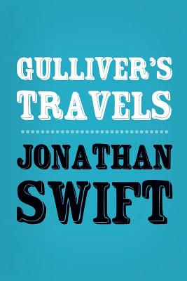 Gulliver's Travels: Original and Unabridged (Translate House Classics)